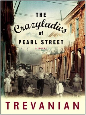 cover image of The Crazyladies of Pearl Street